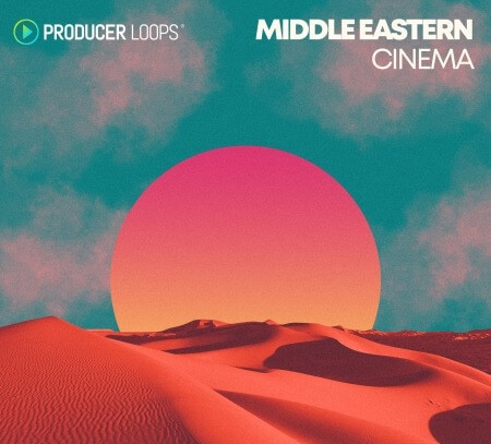 Producer Loops Middle Eastern Cinema MULTiFORMAT